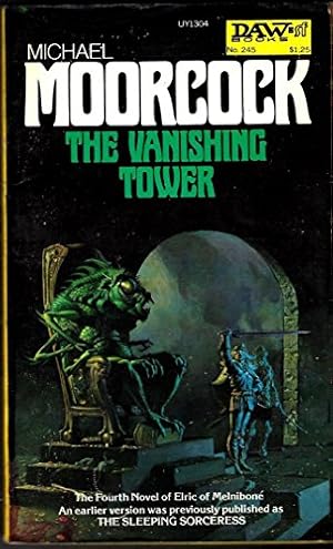 Seller image for The Vanishing Tower #245: The Fourth Novel of Elric of Melnibone; Previusly Published as The Sleeping Sorceress for sale by -OnTimeBooks-