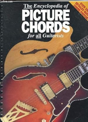 Immagine del venditore per The Encyclopedia of Picture Chords for All Guitarists - over 1800 detailed guitar chord photos venduto da Le-Livre