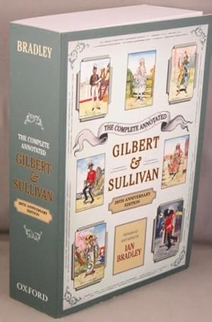 Immagine del venditore per The Complete Annotated Gilbert and Sullivan. venduto da Bucks County Bookshop IOBA