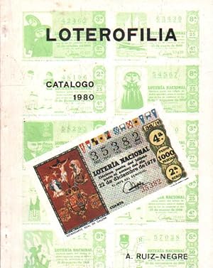 LOTEROFILIA. CATALOGO 1980