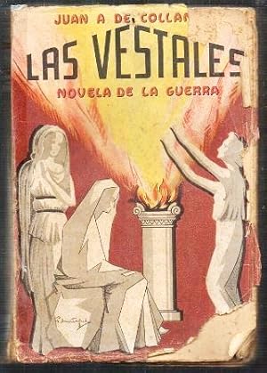 LAS VESTALES (NOVELA DE LA GUERRA)