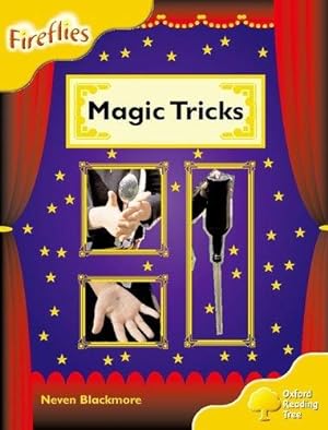 Bild des Verkufers fr Oxford Reading Tree: Level 5: Fireflies: Magic Tricks (Fireflies Non-Fiction) zum Verkauf von WeBuyBooks