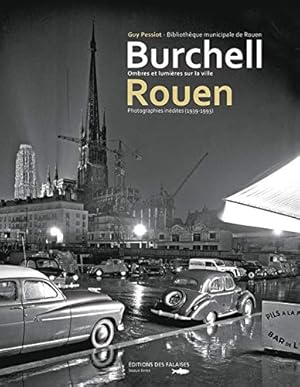 Bild des Verkufers fr Burchell Et Rouen Ombres Et Lumieres zum Verkauf von Dmons et Merveilles