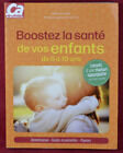Imagen del vendedor de BOOSTEZ LA SANTE DE VOS ENFANTS DE 0 A 10 ANS a la venta por Dmons et Merveilles