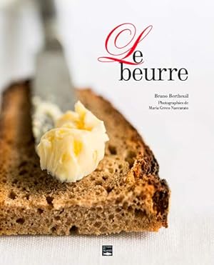 Immagine del venditore per Le Beurre venduto da Dmons et Merveilles