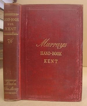 Handbook For Travellers In Kent [ Murray's Hand Book Kent ]