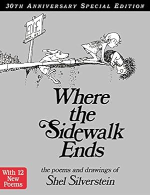 Image du vendeur pour Where the Sidewalk Ends: The Poems & Drawings of Shel Silverstein mis en vente par -OnTimeBooks-