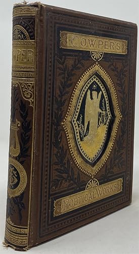 Image du vendeur pour The Poetical Works of William Cowper mis en vente par Oddfellow's Fine Books and Collectables