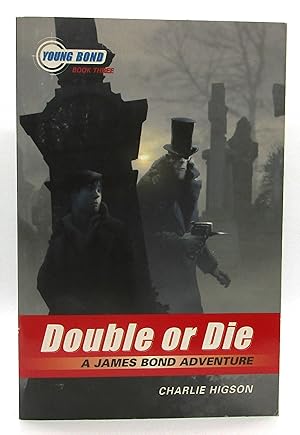 Seller image for Double or Die - #3 Young Bond for sale by Book Nook