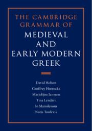 Seller image for The Cambridge Grammar of Medieval and Early Modern Greek 4 Volume Hardback Set for sale by moluna