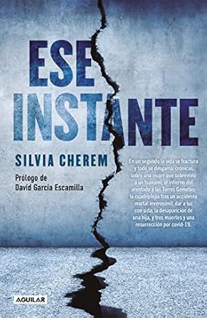 Image du vendeur pour Ese Instante / That Instant (Spanish Edition) mis en vente par -OnTimeBooks-