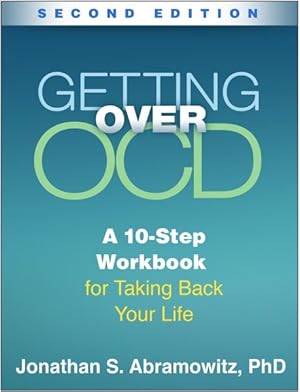 Bild des Verkufers fr Getting over OCD : A 10-Step Workbook for Taking Back Your Life zum Verkauf von GreatBookPrices