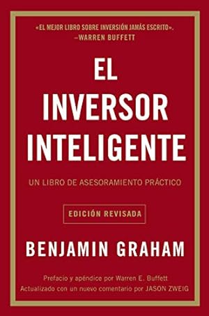 Seller image for El inversor inteligente: Un libro de asesoramiento prÃ¡ctico (Spanish Edition) for sale by -OnTimeBooks-