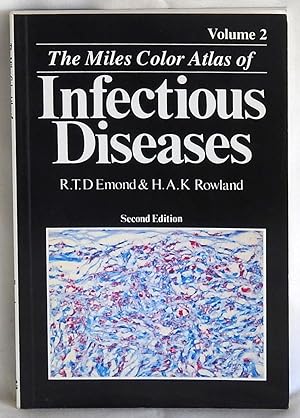 Image du vendeur pour The Miles Color Atlas of Infectious Diseases. 2nd Edition (Wolfe Medical Atlases, Volume 2) mis en vente par Argyl Houser, Bookseller