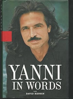 Seller image for Yanni in Words for sale by Reliant Bookstore