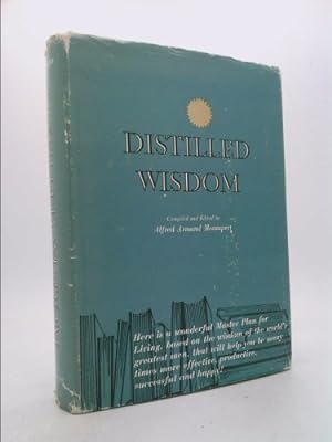 Image du vendeur pour Distilled Wisdom: An Encyclopedia of Wisdom in Condensed Form mis en vente par ThriftBooksVintage