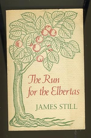 Seller image for THE RUN FOR THE ELBERTAS for sale by Daniel Liebert, Bookseller