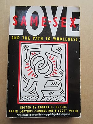 Bild des Verkufers fr Same-Sex Love And The Path to Wholeness zum Verkauf von K Books Ltd ABA ILAB