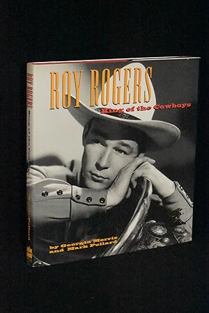 Immagine del venditore per Roy Rogers: King of the Cowboys venduto da Books by White/Walnut Valley Books