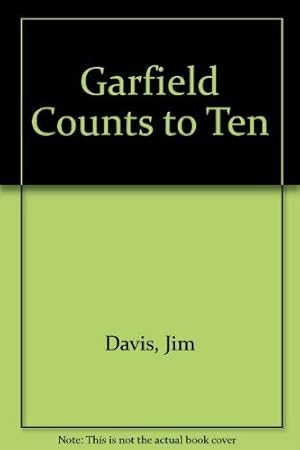 Seller image for Garfield Counts to 10 for sale by -OnTimeBooks-