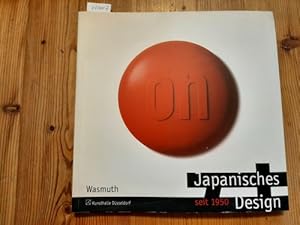 Seller image for Japanisches Design seit 1950 : (anllich der Ausstellung 'Japanisches Design seit 1950', (9. Juli - 10. September 1995), Kunsthalle Dsseldorf) for sale by Gebrauchtbcherlogistik  H.J. Lauterbach