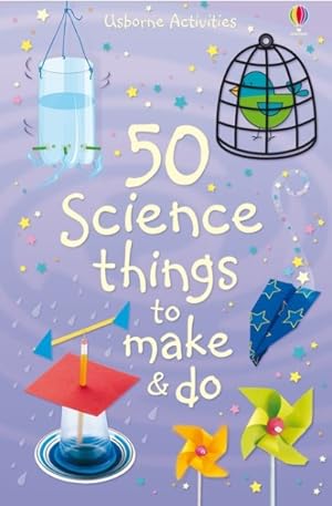 Bild des Verkufers fr 50 Science Things to Make and Do zum Verkauf von GreatBookPrices