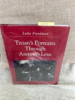 Seller image for Titian's Portraits through Aretino's Lens for sale by Anytime Books