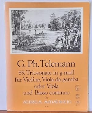 89. Triosonate in g-moll für Violine, Viola da gamba oder Viola und Basso continuo (Hg. Bernhard ...