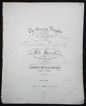 The Grecian Daughter: A Ballad; The Poetry by Thomas Haynes Bayly Esq.; sung with the most raptur...