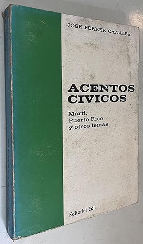 Seller image for Acentos Civicos marti, Puerto rico y otros temas for sale by Once Upon A Time