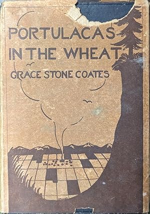 Seller image for Portulacas In The Wheat for sale by Willis Monie-Books, ABAA