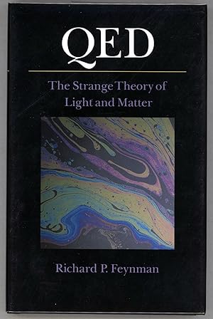 Imagen del vendedor de QED; The Strange Theory of Light and Matter a la venta por Evening Star Books, ABAA/ILAB