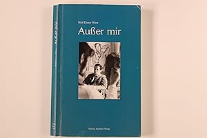 Seller image for AUSSER MIR. Geschichte einer Mnnerliebe for sale by INFINIBU KG
