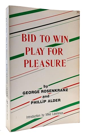 Seller image for BID TO WIN PLAY FOR PLEASURE for sale by Rare Book Cellar