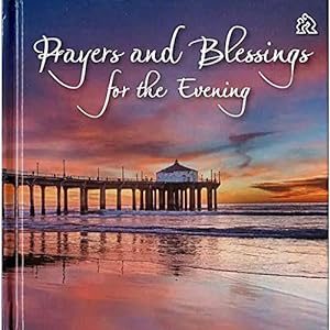 Imagen del vendedor de Prayers and blessings for the evening a la venta por WeBuyBooks