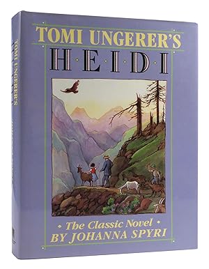 Seller image for TOMI UNGERER'S HEIDI The Classic Novel for sale by Rare Book Cellar