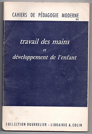 Travail des mains et développement de l'enfant (2 à 8 ans)