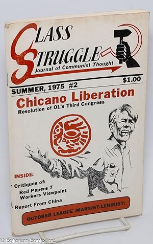 Imagen del vendedor de Class struggle; journal of communist thought, Summer, 1975, #2 a la venta por Bolerium Books Inc.