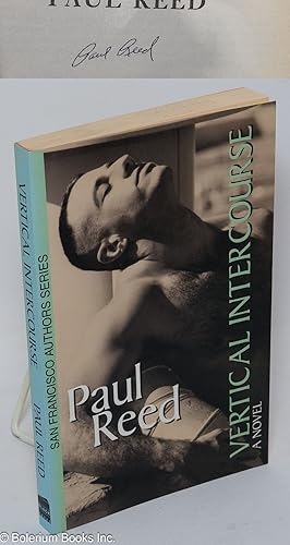 Seller image for Vertical Intercourse: a novel [signed] for sale by Bolerium Books Inc.