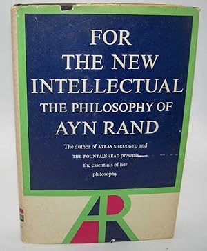 Seller image for For the New Intellectual: The Philosophy of Ayn Rand for sale by Easy Chair Books