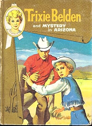 Seller image for Trixie Belden and Mystery in Arizona (Trixie Belden #6) for sale by Round Table Books, LLC