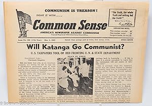 Imagen del vendedor de Common Sense: America's newspaper against Communism; issue no. 396, Dec. 1, 1962: Will Katanga Go Communist? U.S. Taxpayers Tool of Red Fronting U.N. and State Department a la venta por Bolerium Books Inc.