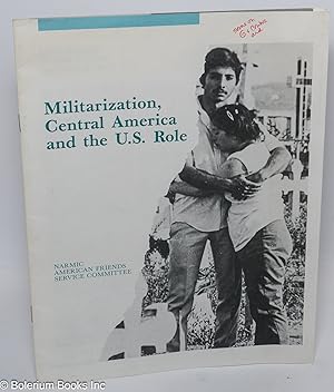 Militarization, Central America and the U.S. Role