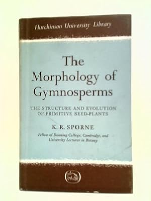 Seller image for The Morphology Of Gymnosperms for sale by World of Rare Books