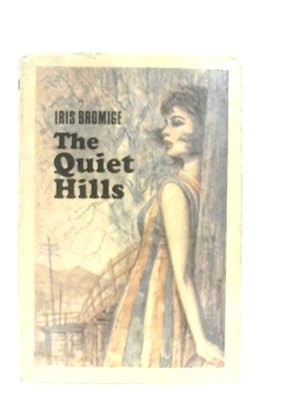 Seller image for The Quiet Hills for sale by World of Rare Books