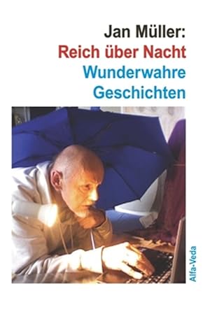 Immagine del venditore per Reich Uber Nacht: Wunderwahre Geschichten -Language: german venduto da GreatBookPrices