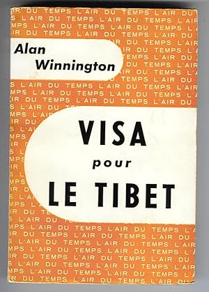 Visa pour le Tibet - Introduction du Docteur André Migot