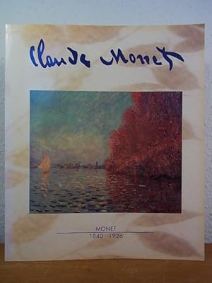 Image du vendeur pour Claude Monet 1840 - 1926. Ausstellung Stadthalle Balingen, 18.6. - 31.8.92 mis en vente par Antiquariat Weber