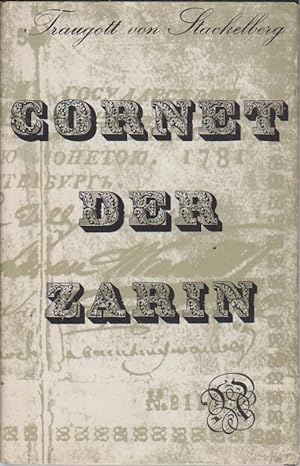 Bild des Verkäufers für Cornet der Zarin. Traugott v. Stackelberg zum Verkauf von Bücher bei den 7 Bergen