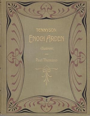 Bild des Verkufers fr [Alfred] Tennyson's Enoch Arden [deutsch] [Dt. v. Adolf Strodtmann]. Ill. v. Paul Thumann zum Verkauf von Bcher bei den 7 Bergen